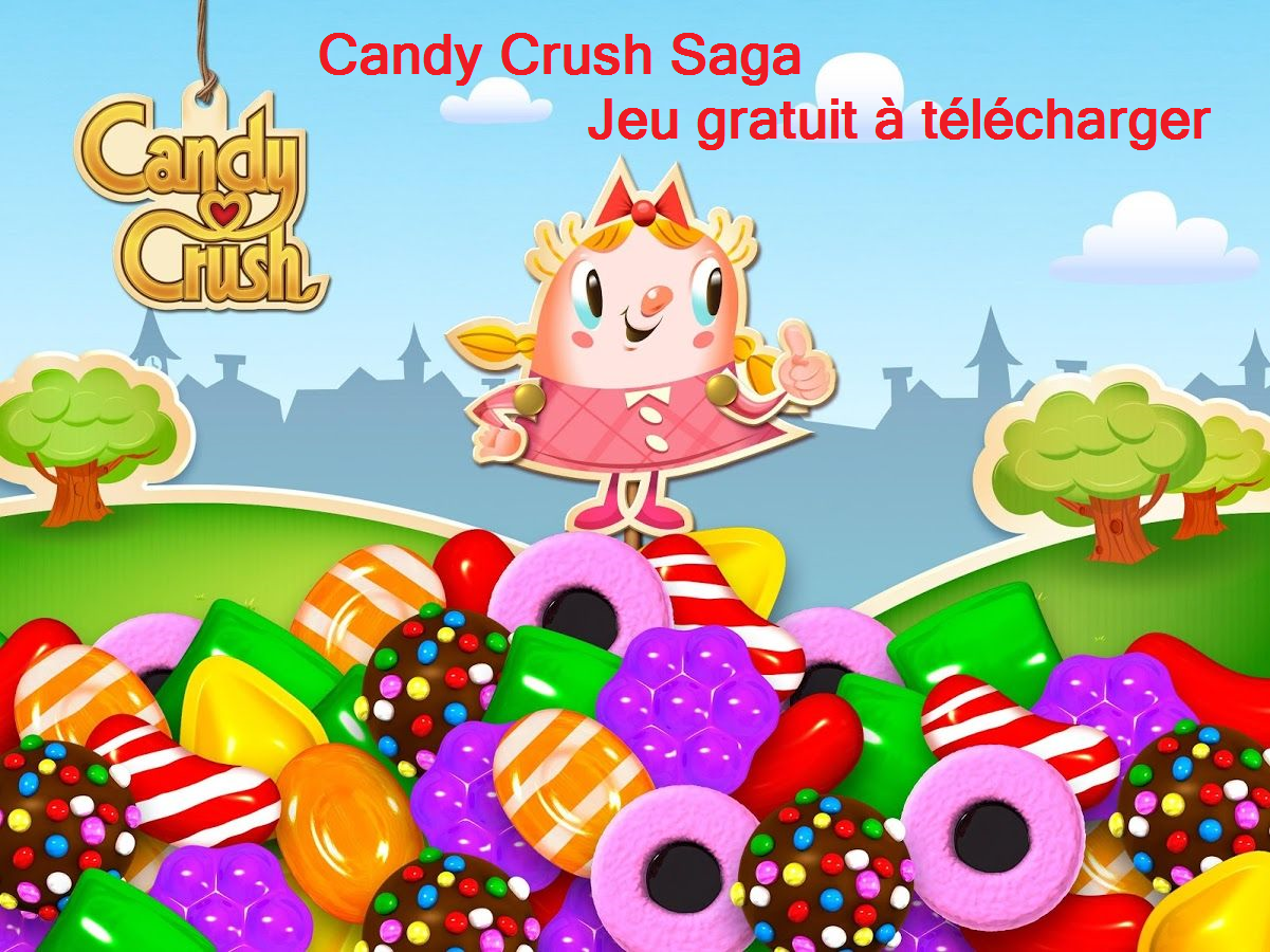 Candy Crush Saga Jeux gratuit